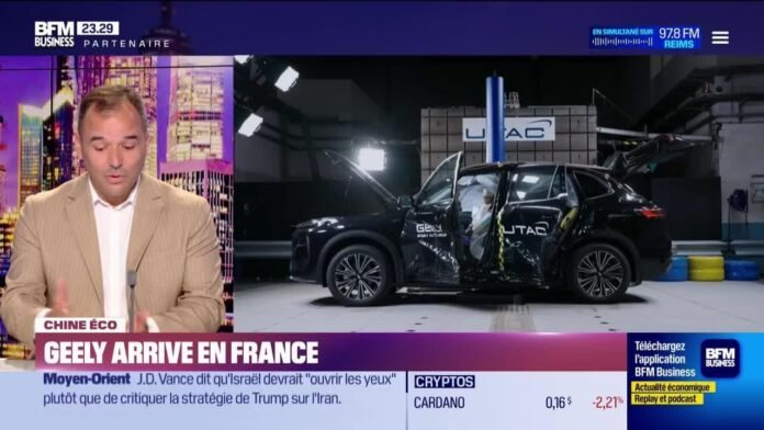 Chine Éco : Geely arrive en France, par Gilane Barret – 18/06