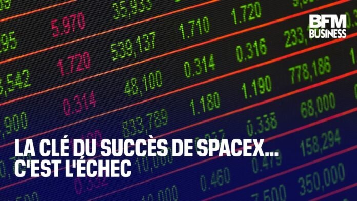 La clé du succès de SpaceX… c'est l'échec La clé du succès de SpaceX… c'est l'échec