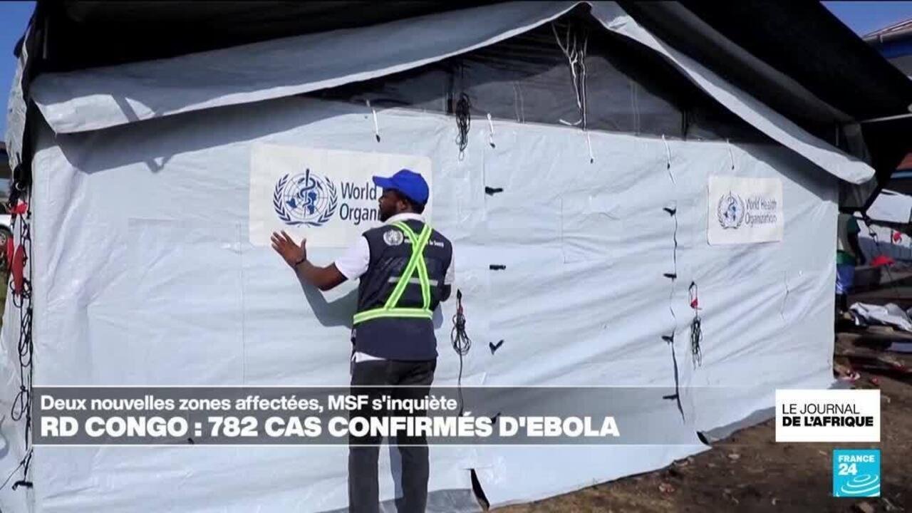RD Congo : 782 cas confirmés d'Ebola et deux nouvelles zones affectées, MSF s'inquiète