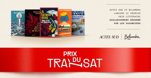 Actes Sud et Belambra lancent un prix littéraire jugé par des vacanciers
