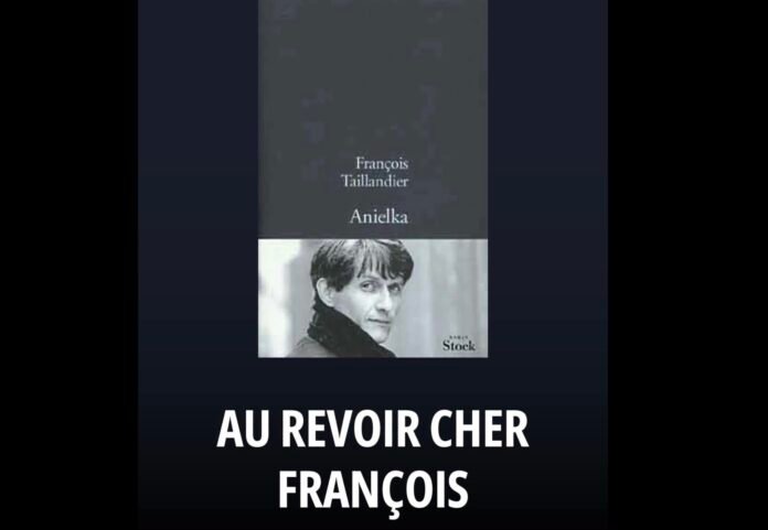 François Taillandier “jetait un regarde ironique et distancié” sur notre société