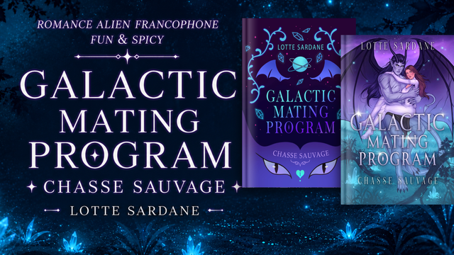 Galactic Mating Program : Chasse Sauvage, la nouvelle romance alien de Lotte Sardane