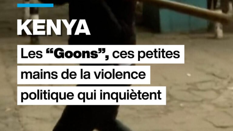 Kenya : "les Goons", ces petites mains de la violence politique qui inquiètent