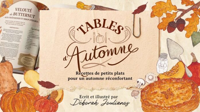 Tables d’Automne — Recettes illustrées de petits plats réconfortants