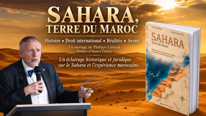 «Sahara, Terre du Maroc»: le livre phare de la Fête de l’Unité «Sahara, Terre du Maroc»: le livre phare de la Fête de l’Unité